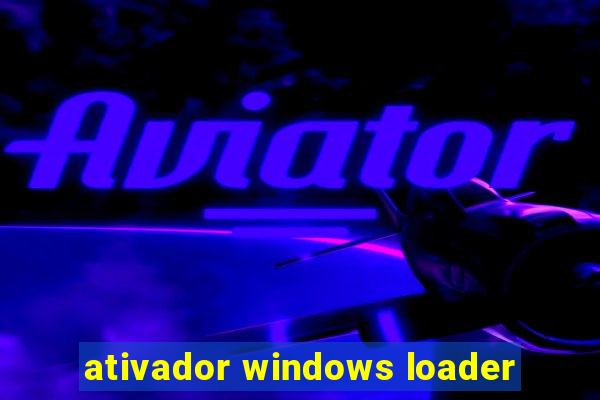 ativador windows loader